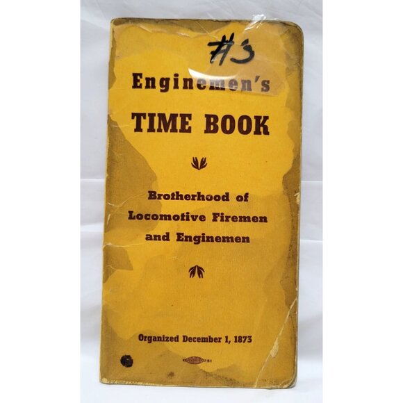 Vintage 1943 Enginemen's Time Book Brotherhood of Locomotive Firemen & Enginemen - Picture 1 of 12